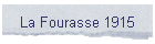 La Fourasse 1915