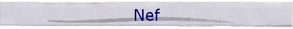 Nef