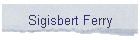 Sigisbert Ferry