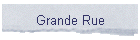 Grande Rue