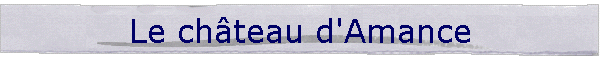 Le chteau d'Amance