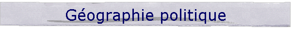 Gographie politique