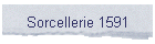 Sorcellerie 1591