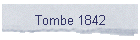 Tombe 1842