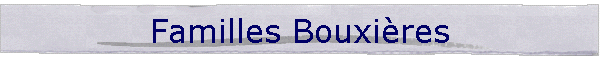 Familles Bouxires