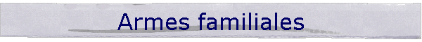 Armes familiales