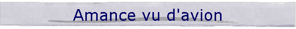 Amance vu d'avion