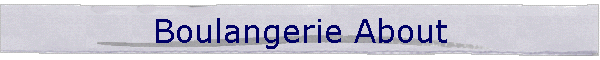 Boulangerie About