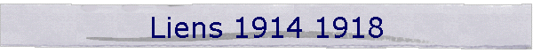 Liens 1914 1918