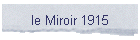 le Miroir 1915