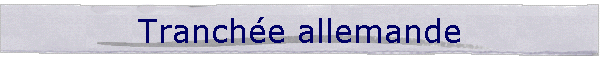 Tranche allemande