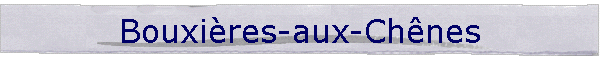 Bouxires-aux-Chnes