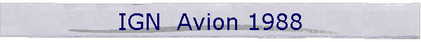 IGN  Avion 1988