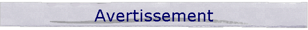 Avertissement