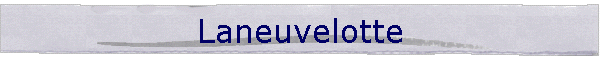 Laneuvelotte