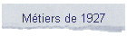 Mtiers de 1927