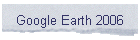 Google Earth 2006