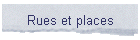 Rues et places